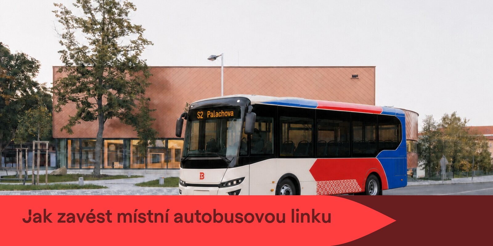 Návrh menšího městského autobusu linky S2 před sportovní halou